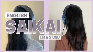 【mew】"Saikai 再会" ║ LiSA x Uru x Ayase THE FIRST TAKE ║ Full ENGLISH Cover & Lyrics