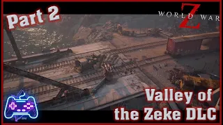 World War Z (Xbox Series X) (Valley of the Zeke DLC - Part 2) Burning Bridges