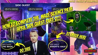 How To Beat and Complete The Maze Week 2 Science Path and Knight's Vault MCOC Side Quests