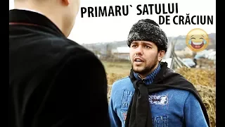 PRIMARU` SATULUI DE CRĂCIUN 😂#3Chestii