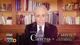 Jose Carreras Expo2016 Antalya Teaser Video