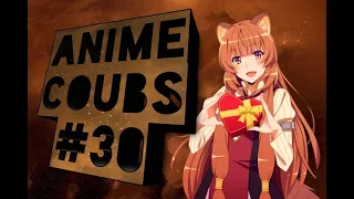 ANIME COUBS #30 | amv / funny / gifs with sound / coub / аниме музыка / anime / anime music