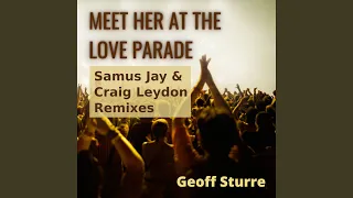 Meet Her at the Love Parade (Samus Jay Mix)