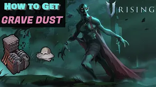 V Rising How to Get Grave Dust