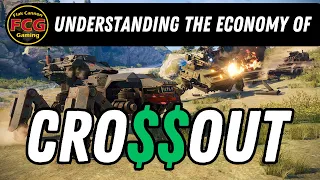 Understanding the economy of Crossout - Tips for making the most money #crossout