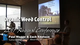 Organic Weed Control - Paul Mugge & Zach Knutson