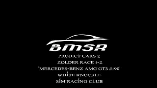 Project Cars 2 Zolder 'Mercedes-Benz AMG GT3 #190' Race 1 and 2 White Knuckle Sim Racing Club