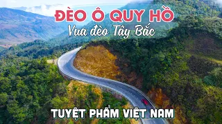 ĐÈO Ô QUY HỒ | Khám phá Tuyệt Phẩm của Du lịch Sapa và núi rừng Tây Bắc