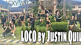 LOCO by Justin Quiles, Chimbala, Zion & Lennox | Dance Fitness | Sexy Angels