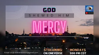 God Shewed Him Mercy - Genesis 39:21 – Trending on Oneverse Week 9, 2024