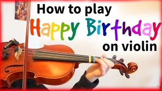 How to play Happy Birthday | Easy Beginner Song | Violin Tutorial