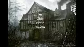 Ye Olde Pirate Tavern - Original Music