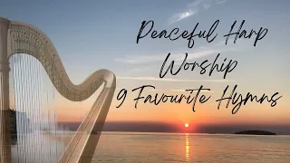 Peaceful Worship Hymns (Harp) - 9 Favourite Hymns