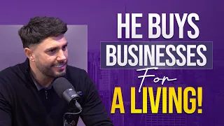 He Buys Businesses for a Living! - Jonathan Jay 2023