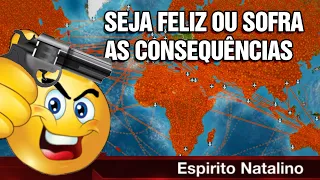 O objetivo é CONTAMINAR O MUNDO INTEIRO... com felicidade