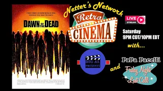 Netter's Network Retro Cinema Presents: Dawn of the Dead (Commentary)