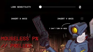 Ultrakill Prelude Layer Mouseless P% Challenge [ Violent ]