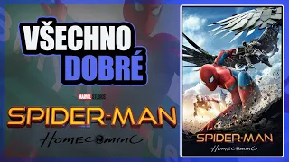 Všechno DOBRÉ ve filmu Spider-Man: Homecoming