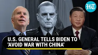 U.S. Vs China War? General Warns Biden Against Open Conflict; 'We Can Repel But...'
