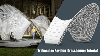 Parametric Pavilion Design Grasshopper |Trabeculae Pavilion|