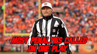 most penalties called on one play