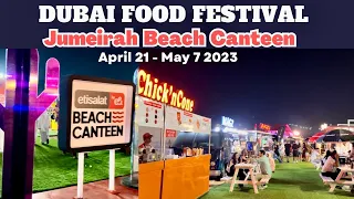 Dubai Food Festival 2023 | Etisalat Beach Canteen @ Jumeirah Beach