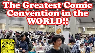 The Greatest Comic Convention in the World ISN'T In The United States!