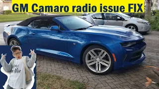 GM, Camaro Radio Issues  FIXED !!! 6th GEN, saved over $1,000.00 from dealer quote 😮😎