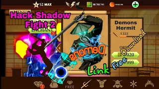 Hướng Dẫn Cách Mod Shadow Fight 2 - Demons Hermit + Free Download