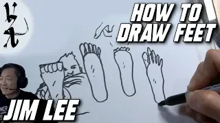 Jim Lee - How To Draw Feet