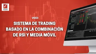 Sistema de Trading basado en la combinación de RSI y Media Móvil Ponderada