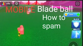 How to spam Blade Ball [mobile]