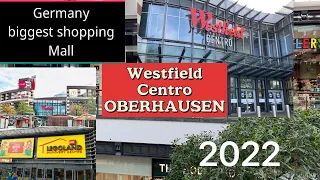 Westfield Centro Oberhausen    || Shoppinng center in Germany ||   Nrw Größte    Shopping malls