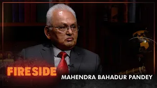 Mahendra Bahadur Pandey (Former Foreign Minister)  | Fireside | 04 September 2023