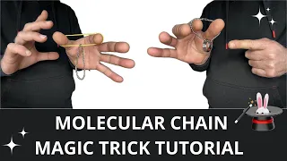 Molecular Chain Magic Trick Tutorial #magic #tricks #tutorial #viral #trending