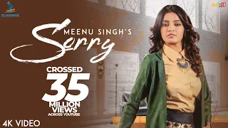 Sorry : Meenu Singh (Official Music Video) | Latest Songs 2018 | Bluewinds Entertainment