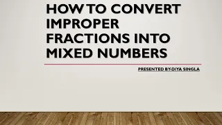 How to convert Improper fraction into Mixed number.#MathTips#MathematicsTutorial#ProblemSolving