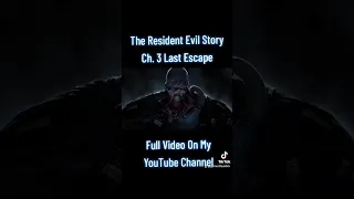 The Resident Evil Story: Chapter 3: Last Escape | Available Now