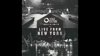 06   Jesus Culture, Martin Smith   Our God Reigns   Live