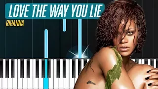 Rihanna - "Love The Way You Lie" Piano Tutorial - Chords - How To Play - Cover