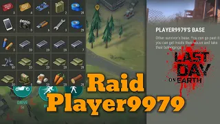 Raid Player9979 | LAST DAY ON EARTH v.1.23.0