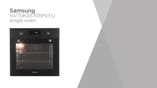 Samsung NV70K3370BM/EU Electric Oven - Black Stainless | Product Overview | Currys PC World