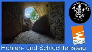 Wandern - Traumpfad Höhlen- und Schluchtenpfad