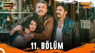 Kardeş Payı 11. Bölüm (FULL HD) - SANSÜRSÜZ