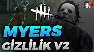 MYERS İÇİN GİZLİLİK V2 BUILD | Eternal Dead by Daylight Türkçe