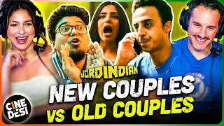 JORDINDIAN | New Couples vs Old Couples REACTION w/ Steph & Andrew!