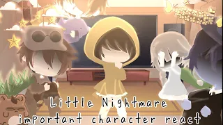 Little Nightmare's important character react || AU reasons ending¿? || ( 1/2 )