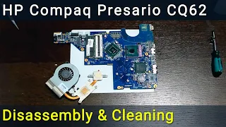 HP Compaq Presario CQ62 Disassembly, Fan Cleaning, and Thermal Paste Replacement Guide