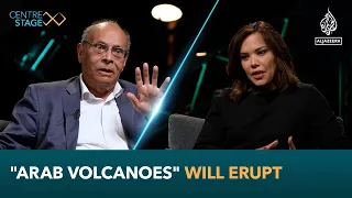 ‘Arab volcanoes’ will erupt | Centre Stage