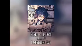 Nemo — The Code (speed up) Eurovision Switzerland (2024)